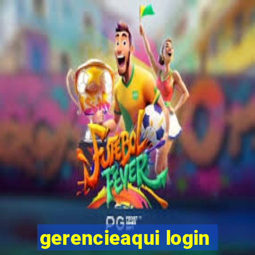 gerencieaqui login